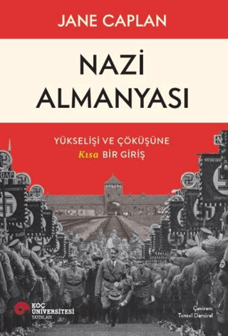Nazi Almanyası - Koç Üniversitesi Yayınları