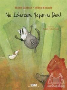 Ne İstersem Yaparım Ben! - Yapı Kredi Yayınları