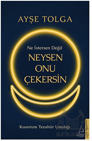 Ne İstersen Değil Neysen Onu Çekersin - 1