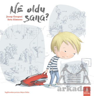 Ne Oldu Sana? - Büyülü Fener Yayınları