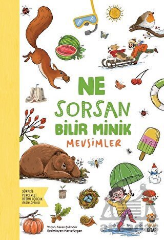 Ne Sorsan Bilir Minik Mevsimler - Sincap Kitap