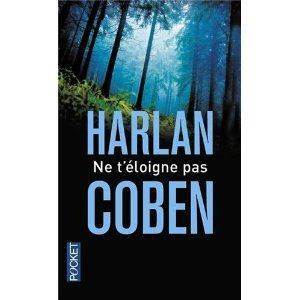 Ne t'eloigne pas - Pocket Books FR