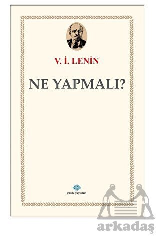 Ne Yapmalı? - 1