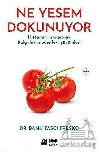 Ne Yesem Dokunuyor - Dex Yayınevi