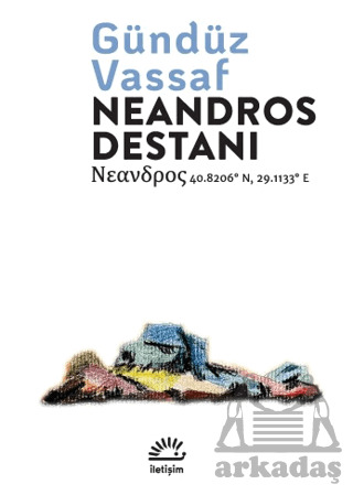 Neandros Destanı - İletişim Yayınevi
