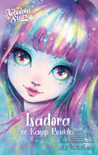Nebulous Stars - Isadora Ve Kayıp Renkler - 1