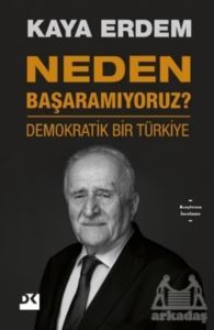 Neden Başaramıyoruz? - 1