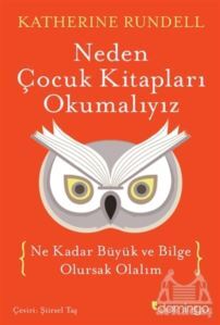 Neden Çocuk Kitapları Okumalıyız - Domingo Yayınevi