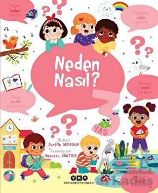 Neden Nasıl? - 3 Yaş - Yapı Kredi Yayınları