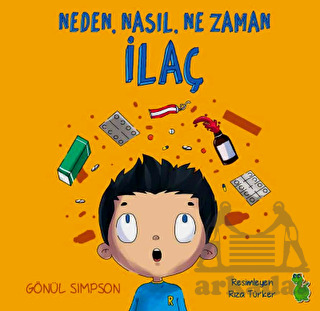 Neden, Nasıl, Ne Zaman İlaç - Yeşil Dinozor