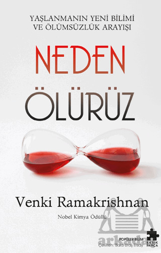 Neden Ölürüz - Eksik Parça Yayınları