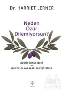 Neden Özür Dilemiyorsun? - Varlık Yayınları