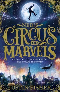 Ned's Circus of Marvels - 1