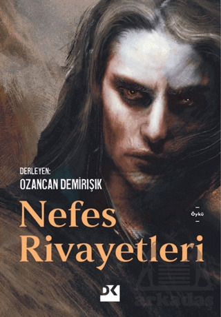 Nefes Rivayetleri - Doğan Kitap