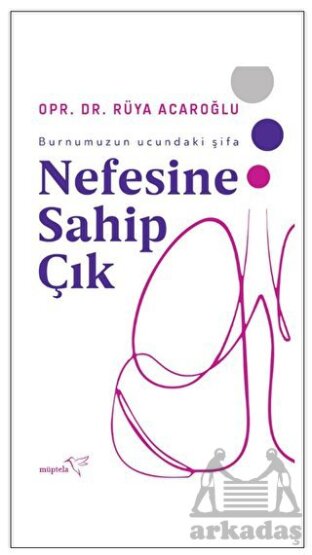 Nefesine Sahip Çık - Müptela Yayınları