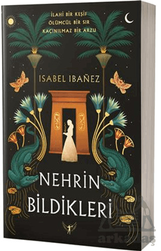 Nehrin Bildikleri - Artemis Yayınları