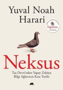 Neksus - Taş Devri'nden Yapay Zekaya Bilgi Ağlarının Kısa Tarihi - 1