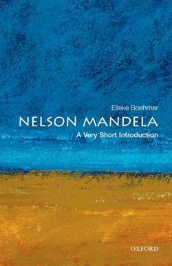 Nelson Mandela: A Very Short Introduction - Oxford University Press UK