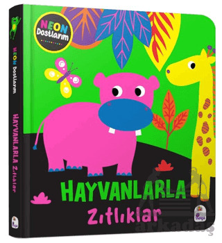 Neon Dostlarım – Hayvanlarla Zıtlıklar - 1