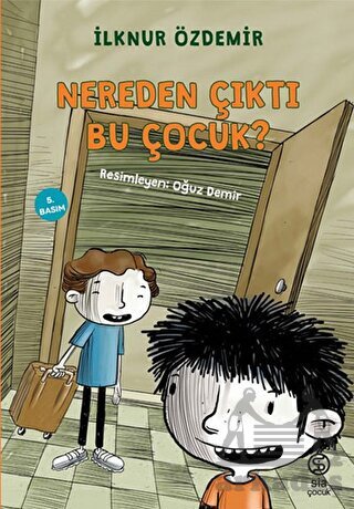 Nereden Çıktı Bu Çocuk - 1