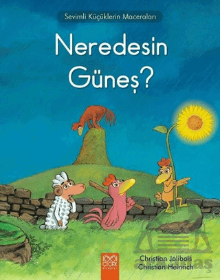 Neredesin Güneş? - 1