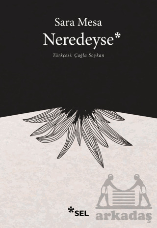 Neredeyse - Sel Yayıncılık