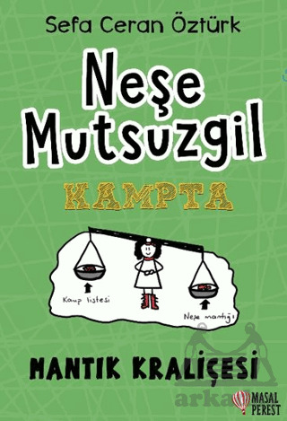 Neşe Mutsuzgil - Kampta - Masalperest