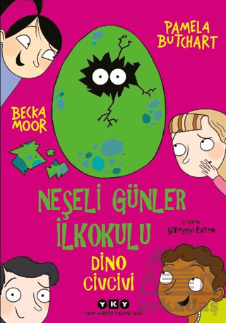 Neşeli Günler İlkokulu - Dino Civcivi - Yapı Kredi Yayınları