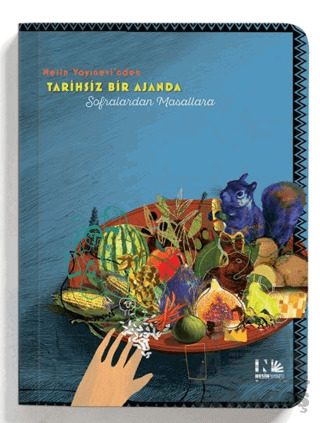 Nesin Tarihsiz Bir Ajanda - Sofralardan Masallara - Nesin Yayınevi