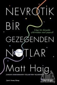 Nevrotik Bir Gezegenden Notlar - Domingo Yayınevi