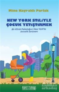 New York Stiliyle Çocuk Yetiştirmek - Tara Kitap
