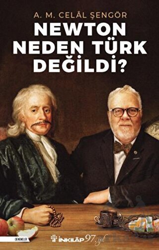 Newton Neden Türk Değildi? - İnkılap Kitabevi