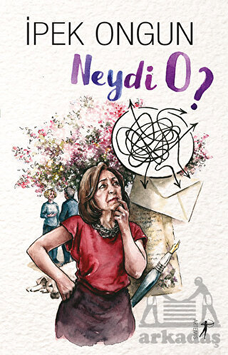 Neydi O? - Artemis Yayınları