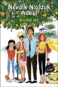 Neydik N’Olduk Ailesi - Günışığı Kitaplığı