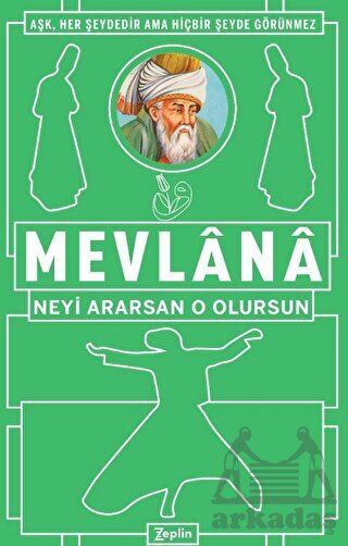 Neyi Ararsan O Olursun - Zeplin Kitap