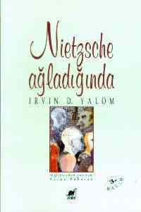 Nietzsche Ağladığında - Ayrıntı Yayınları