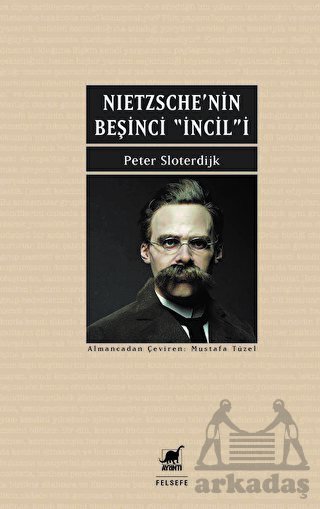 Nietzsche'nin Beşinci İncili - 1