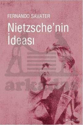 Nietzschenin İdeası - 1