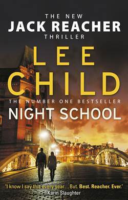 Night School (Jack Reacher 21) - Bantam UK