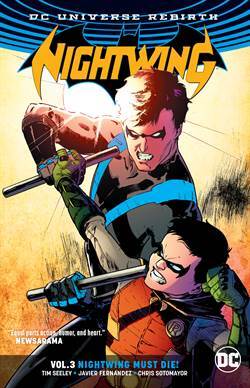 Nightwing Vol. 3: Nightwing Must Die (Rebirth) - DC Comics USA
