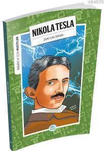 Nikola Tesla (Mucitler) - Maviçatı Yayınları