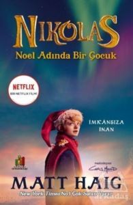 Nikolas - Noel Adında Bir Çocuk - Orman Kitap
