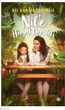 Nil'e Hayat Dersleri - Doğan Kitap