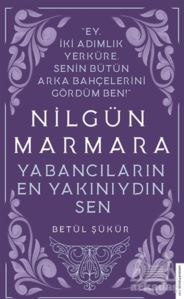 Nilgün Marmara - Yabancıların En Yakınıydın Sen - 1