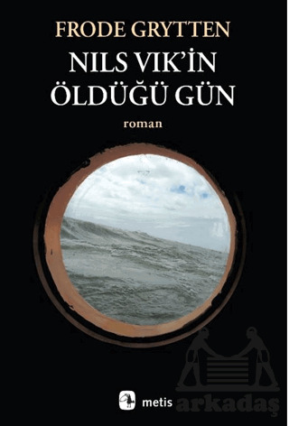 Nils Vik’İn Öldüğü Gün - 1