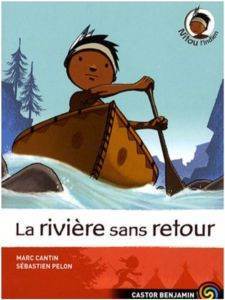Nitou L'indien 7: La riviere sans retour - Flammarion