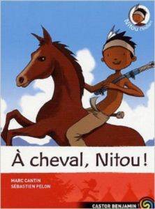 Nitou L'indien 9: A cheval Nitou - Flammarion