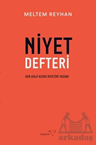 Niyet Defteri - Müptela Yayınları