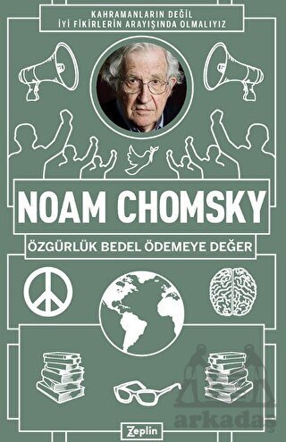 Noam Chomsky : Özgürlük Bedel Ödemeye Değer - 1