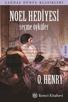 Noel Hediyesi; Seçme Öyküler - 1